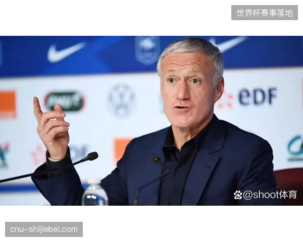 德尚手握顶级攻击线与防守型中场，法国队被视为本届世界杯的头号夺冠热门